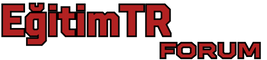 Eğitim Forum | EgitimTR.Com