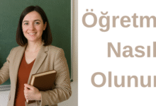 nasıl öğretmen olunur